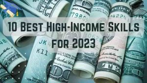 10-Best-High-Income-Skills-for-2023